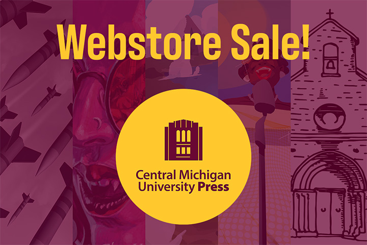 Maroon and gold image with the words Webstore Sale showing artwork from CMichPress game covers and the CMichPress logo.