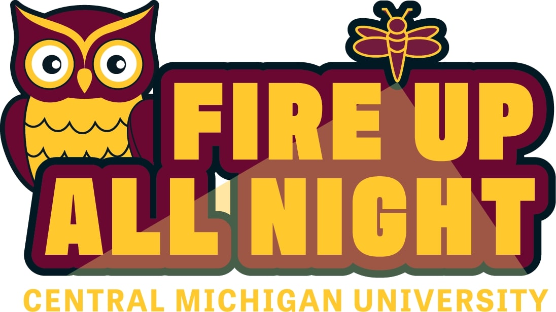 A maroon and gold owl next to the words Fire Up All Night Central Michigan University which is lit up by a firefly.