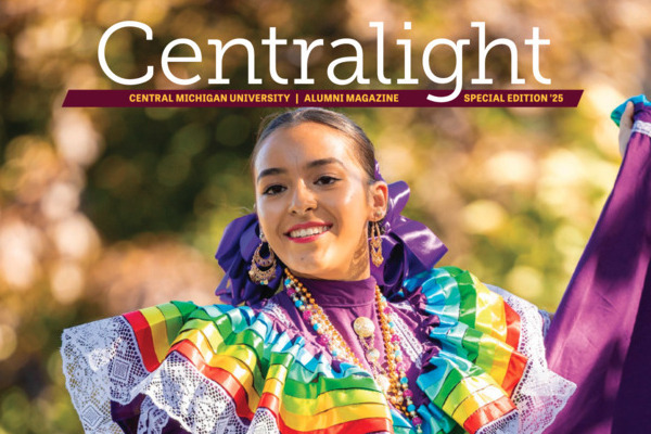 The cover of Centralight, Central Michigan University's alumni magazine Special Edition '25, features a vibrant image of a woman in a cultural dress.